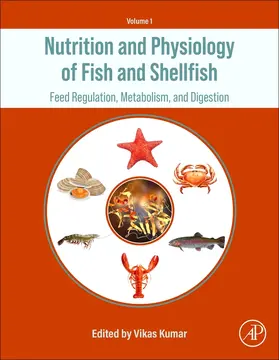 Kumar |  Nutrition and Physiology of Fish and Shellfish | Buch |  Sack Fachmedien
