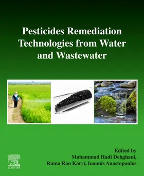 Hadi Dehghani / Anastopoulos |  Pesticides Remediation Technologies from Water and Wastewater | Buch |  Sack Fachmedien