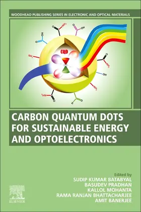 Batabyal / Pradhan / Mohanta | Carbon Quantum Dots for Sustainable Energy and Optoelectronics | Buch | 978-0-323-90895-5 | www.sack.de
