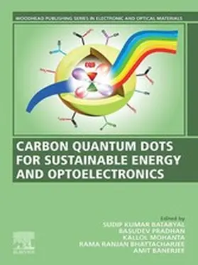 Batabyal / Pradhan / Mohanta |  Carbon Quantum Dots for Sustainable Energy and Optoelectronics | eBook | Sack Fachmedien