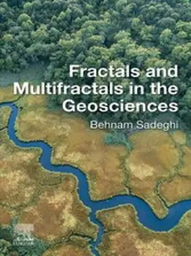 Sadeghi |  Fractals and Multifractals in the Geosciences | eBook | Sack Fachmedien