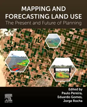 Pereira / Gomes / Rocha |  Mapping and Forecasting Land Use | Buch |  Sack Fachmedien