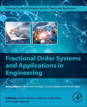Baleanu / Agarwal | Fractional Order Systems and Applications in Engineering | Buch | 978-0-323-90953-2 | sack.de