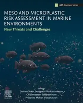 Sekar / Venkatramanan / Sabarathinam |  Meso and Microplastic Risk Assessment in Marine Environments | eBook | Sack Fachmedien