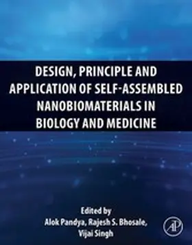 Pandya / Bhosale / Singh | Design, Principle and Application of Self-Assembled Nanobiomaterials in Biology and Medicine | E-Book | www.sack.de