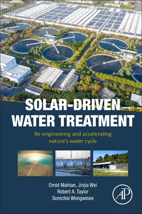 Mahian / Wei / Taylor | Solar-Driven Water Treatment | Buch | 978-0-323-90991-4 | sack.de