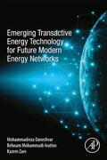 Daneshvar / Mohammadi-Ivatloo / Zare |  Emerging Transactive Energy Technology for Future Modern Energy Networks | Buch |  Sack Fachmedien