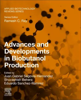 Segovia-Hernandez / Sanchez-Ramirez | Advances and Developments in Biobutanol Production | Buch | 978-0-323-91178-8 | sack.de
