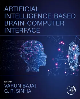 Bajaj / Sinha |  Artificial Intelligence-Based Brain-Computer Interface | Buch |  Sack Fachmedien