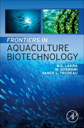Lakra / Goswami / Trudeau |  Frontiers in Aquaculture Biotechnology | Buch |  Sack Fachmedien