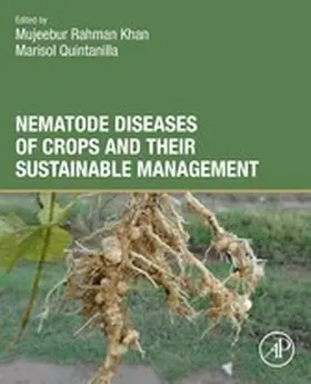 Rahman Khan / Quintanilla | Nematode Diseases of Crops and Their Sustainable Management | E-Book | sack.de