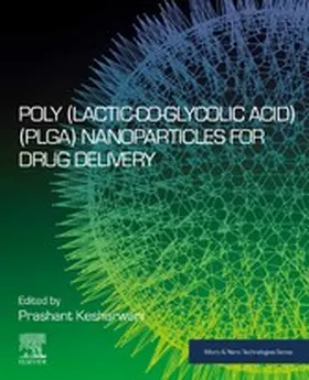 Kesharwani |  Poly(lactic-co-glycolic acid) (PLGA) Nanoparticles for Drug Delivery | eBook | Sack Fachmedien