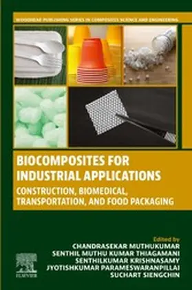 Muthukumar / Krishnasamy / Parameswaranpillai |  Biocomposites for Industrial Applications | eBook | Sack Fachmedien