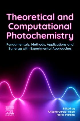 Cristina / Marazzi | Theoretical and Computational Photochemistry | Buch | 978-0-323-91738-4 | sack.de