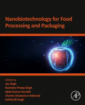 Singh / Pratap Singh / Kaushik |  Nanobiotechnology for Food Processing and Packaging | Buch |  Sack Fachmedien