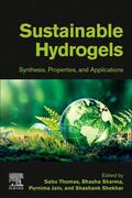 Sharma / Thomas / Jain |  Sustainable Hydrogels | Buch |  Sack Fachmedien