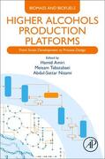 Nizami / Amiri / Tabatabaei |  Higher Alcohols Production Platforms | Buch |  Sack Fachmedien