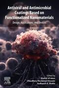 Mustansar Hussain / Ul Islam / Shukla |  Antiviral and Antimicrobial Coatings Based on Functionalized Nanomaterials | Buch |  Sack Fachmedien