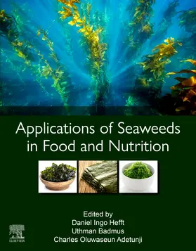 Hefft / Adetunji |  Applications of Seaweeds in Food and Nutrition | Buch |  Sack Fachmedien