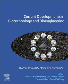 Ngo / Guo / Pandey |  Current Developments in Biotechnology and Bioengineering | Buch |  Sack Fachmedien