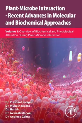 Swapnil / Meena / Harish |  Plant-Microbe Interaction - Recent Advances in Molecular and Biochemical Approaches | Buch |  Sack Fachmedien