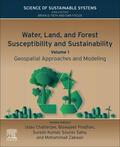 Pradhan / Chatterjee / Zakwan |  Water, Land, and Forest Susceptibility and Sustainability | Buch |  Sack Fachmedien