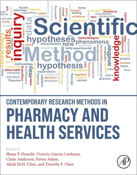 Desselle / Cardenas / Aslani |  Contemporary Research Methods in Pharmacy and Health Services | Buch |  Sack Fachmedien