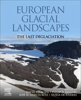 Palacios / Garcia-Ruiz / Hughes |  European Glacial Landscapes | Buch |  Sack Fachmedien