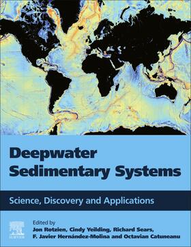 Yeilding / Rotzien / Hernandez-Molina | Deepwater Sedimentary Systems | Buch | 978-0-323-91918-0 | sack.de
