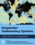 Yeilding / Rotzien / Hernandez-Molina |  Deepwater Sedimentary Systems | Buch |  Sack Fachmedien