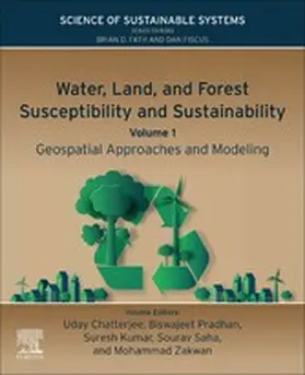 Chatterjee / Pradhan / Kailasa |  Water, Land, and Forest Susceptibility and Sustainability | eBook | Sack Fachmedien