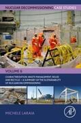 Laraia |  Nuclear Decommissioning Case Studies: Characterization, Waste Management, Reuse and Recycle | eBook | Sack Fachmedien
