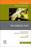 Krause |  The Diabetic Foot, an Issue of Foot and Ankle Clinics of North America | Buch |  Sack Fachmedien