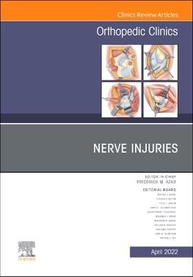 Azar | Nerve Injuries, an Issue of Orthopedic Clinics | Buch | 978-0-323-92008-7 | sack.de