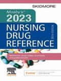 Skidmore-Roth |  Mosby's 2023 Nursing Drug Reference - E-Book | eBook | Sack Fachmedien