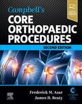 Azar / Beaty / Jones |  Campbell's Core Orthopaedic Procedures | Buch |  Sack Fachmedien