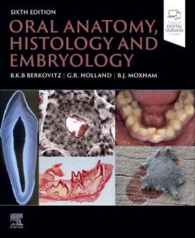 Berkovitz / Moxham | Oral Anatomy, Histology and Embryology | Buch | 978-0-323-93521-0 | sack.de