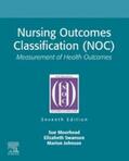 Moorhead / Swanson / Johnson |  Nursing Outcomes Classification (NOC) - E-Book | eBook | Sack Fachmedien