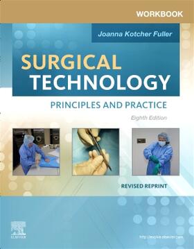 Kotcher Fuller, J: Workbook for Surgical Technology Revised | Buch | 978-0-323-93533-3 | sack.de