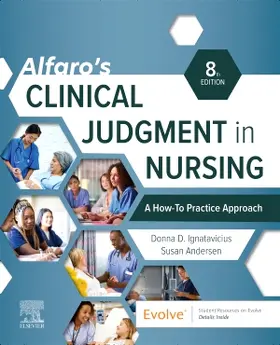 Ignatavicius / Andersen |  Alfaro's Clinical Judgment in Nursing: A How-To Practice Approach | Buch |  Sack Fachmedien