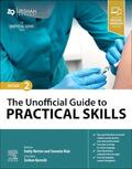 Hotton / Mak |  The Unofficial Guide to Practical Skills | Buch |  Sack Fachmedien