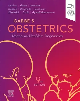 Landon / Galan / Jauniaux | Gabbe's Obstetrics: Normal and Problem Pregnancies | Buch | 978-0-323-93727-6 | sack.de