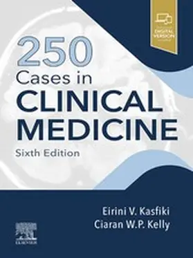 Kasfiki MBChB / Kelly BA |  250 Cases in Clinical Medicine E-Book | eBook | Sack Fachmedien