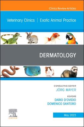 d'Ovidio / Santoro |  Dermatology, An Issue of Veterinary Clinics of North America: Exotic Animal Practice | Buch |  Sack Fachmedien