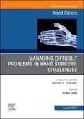 Jain |  Managing Difficult Problems in Hand Surgery: Challenges, Complications and Revisions, an Issue of Hand Clinics | Buch |  Sack Fachmedien
