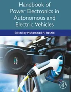 Rashid | Handbook of Power Electronics in Autonomous and Electric Vehicles | E-Book | sack.de