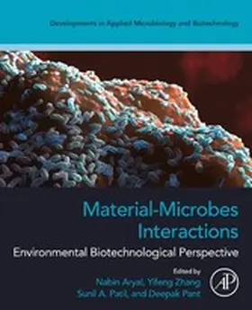 Aryal / Zhang / Patil | Material-Microbes Interactions | E-Book | www.sack.de