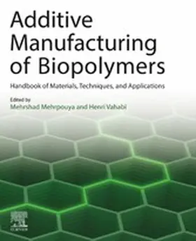 Mehrpouya / Vahabi | Additive Manufacturing of Biopolymers | E-Book | sack.de
