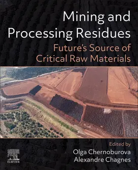 Chernoburova / Chagnes |  Mining and Processing Residues | Buch |  Sack Fachmedien