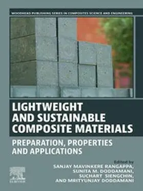 Rangappa / Doddamani / Siengchin -Ing. habil. | Lightweight and Sustainable Composite Materials | E-Book | www.sack.de